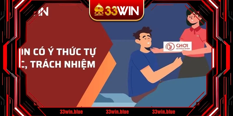 Luôn có ý thức tự giác, trách nhiệm với bản thân khi cá cược Luôn có ý thức tự giác, trách nhiệm với bản thân khi cá cược