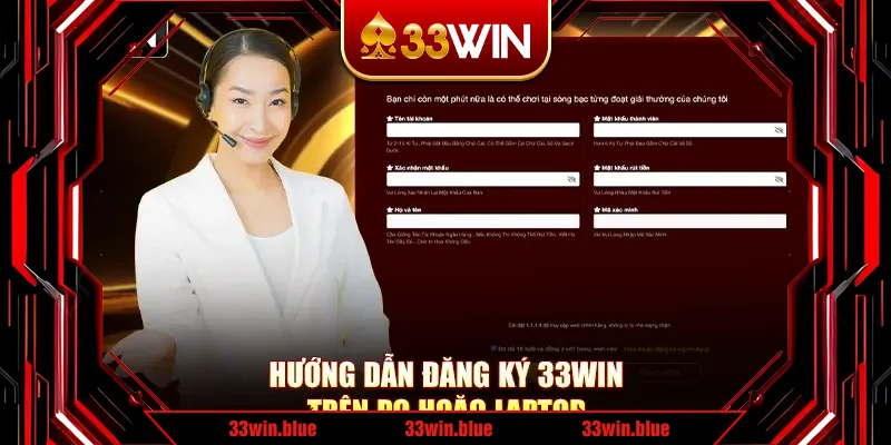 Hướng dẫn đăng ký 33Win trên PC hoặc laptop