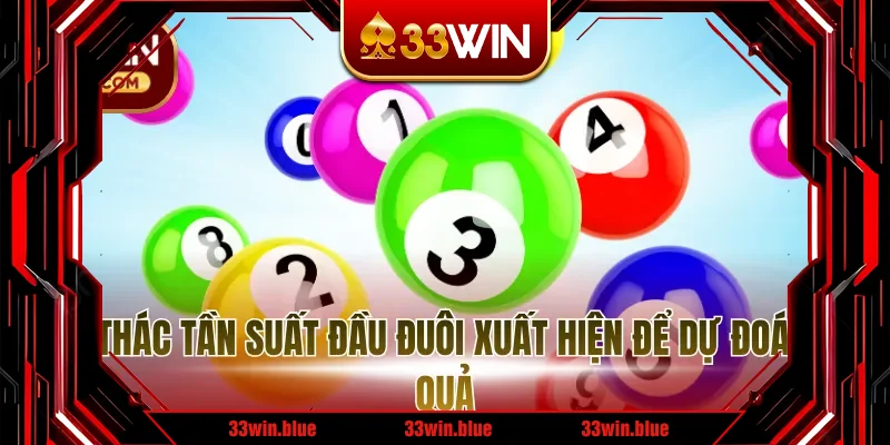 Khai thác tần suất đầu đuôi xuất hiện để dự đoán kết quả Khai thác tần suất đầu đuôi xuất hiện để dự đoán kết quả
