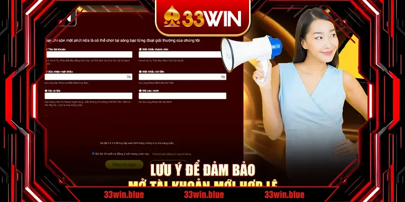 Lưu ý để đảm bảo mở tài khoản mới hợp lệ