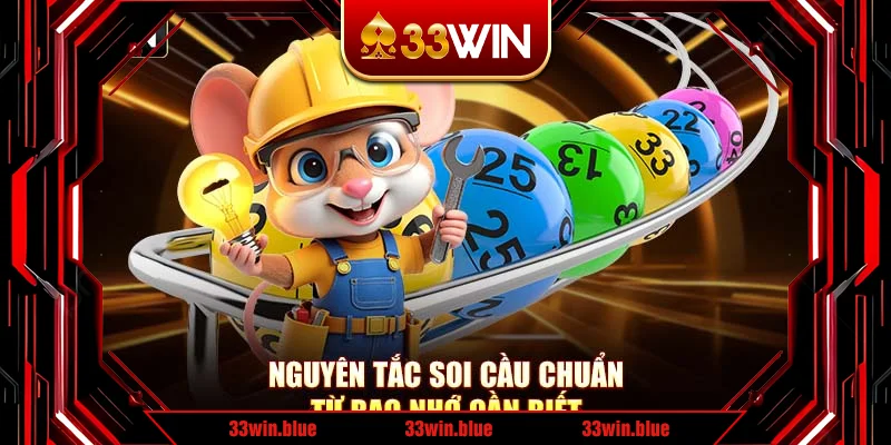 Nguyên tắc soi cầu chuẩn từ bạc nhớ cần biết Nguyên tắc soi cầu chuẩn từ bạc nhớ cần biết