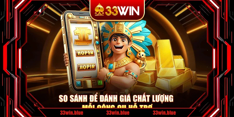 So sánh để đánh giá chất lượng mỗi công cụ hỗ trợ So sánh để đánh giá chất lượng mỗi công cụ hỗ trợ