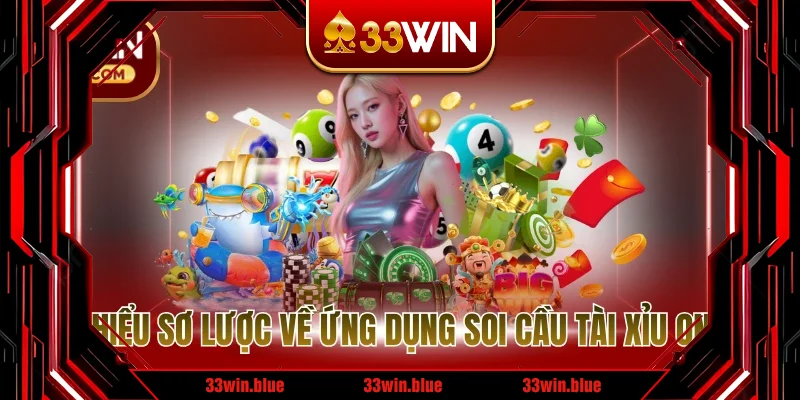 Tìm hiểu sơ lược về ứng dụng soi cầu tài xỉu online Tìm hiểu sơ lược về ứng dụng soi cầu tài xỉu online