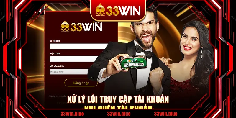 Xử lý lỗi truy cập tài khoản khi quên tài khoản Xử lý lỗi truy cập tài khoản khi quên tài khoản